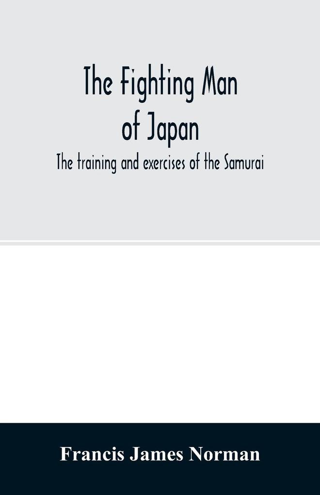The fighting man of Japan