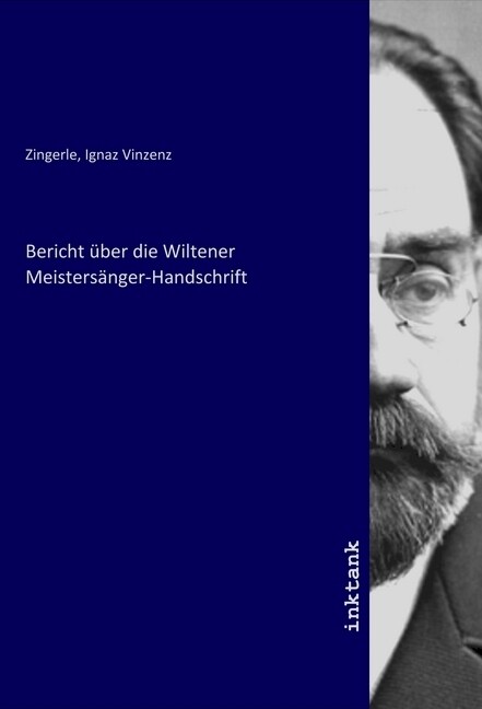 Bericht über die Wiltener Meistersänger-Handschrift