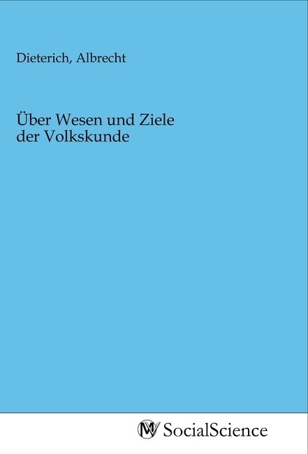 Image of Über Wesen und Ziele der Volkskunde