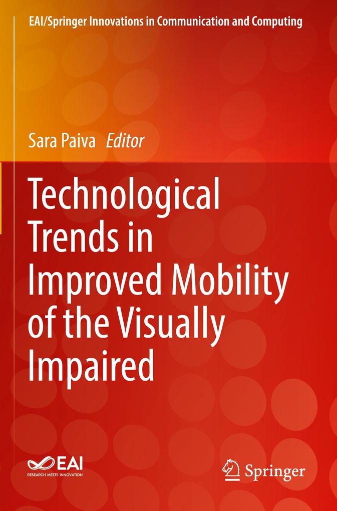 Technological Trends in Improved Mobility of the Visually Impaired