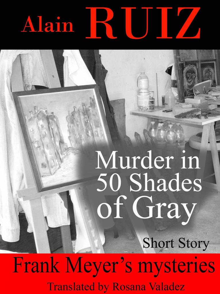 Murder in 50 Shades of Gray (Frank Meyer‘s mysteries)