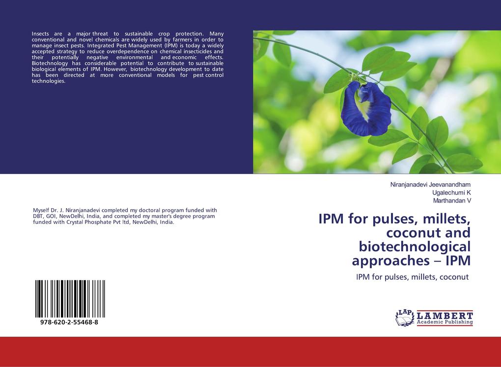 IPM for pulses millets coconut and biotechnological approaches IPM