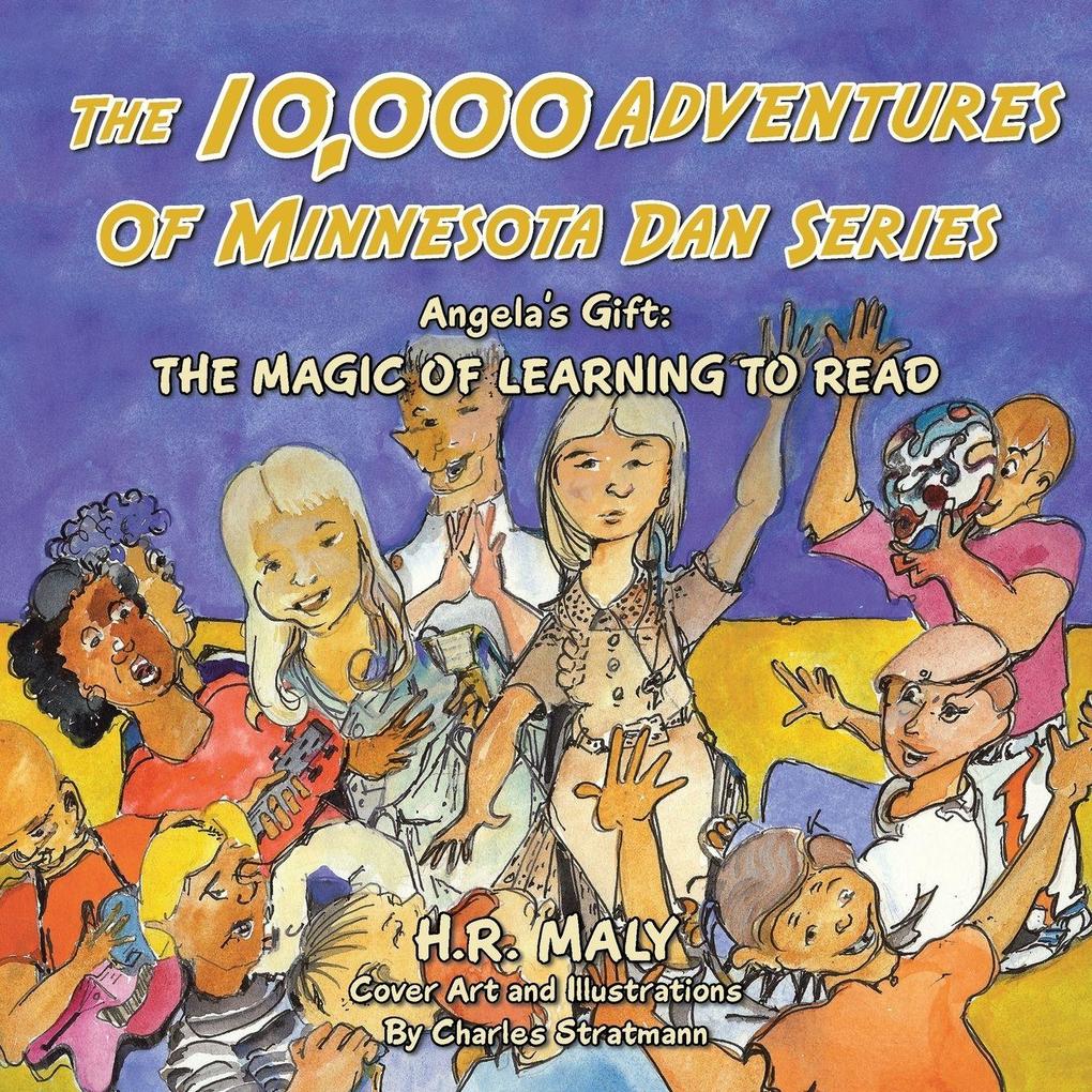 The 10000 Adventures of Minnesota Dan Series