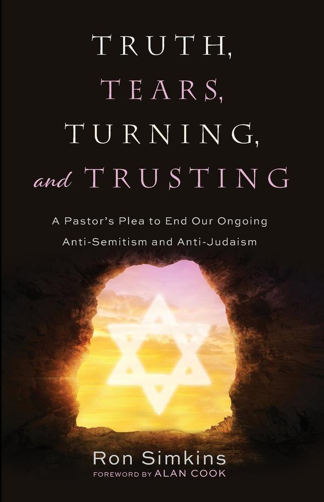 Truth Tears Turning and Trusting