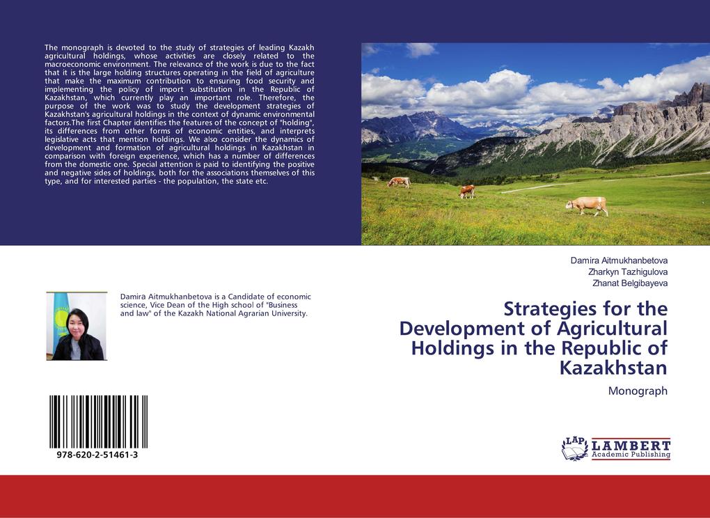 Strategies for the Development of Agricultural Holdings in the Republic of Kazakhstan
