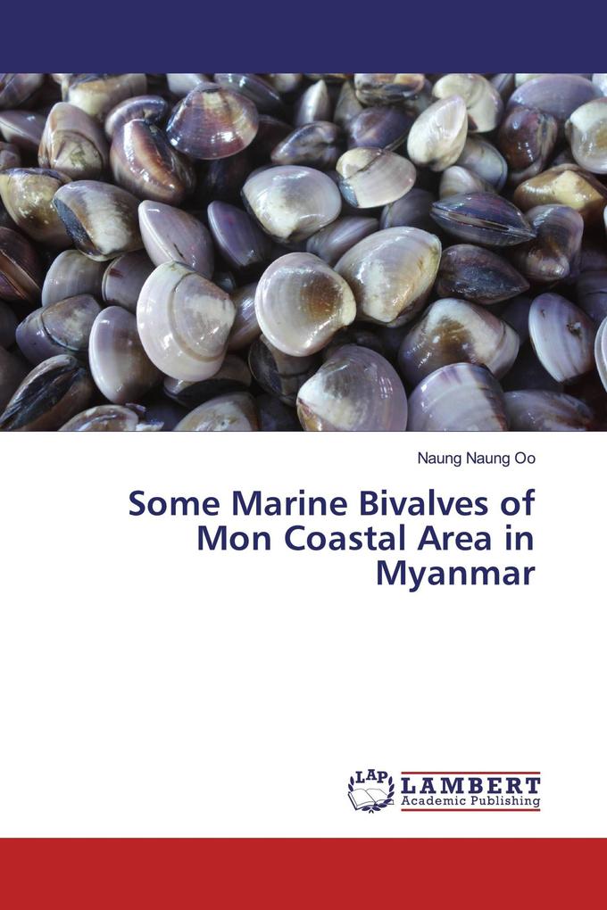 Some Marine Bivalves of Mon Coastal Area in Myanmar