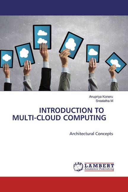INTRODUCTION TO MULTI-CLOUD COMPUTING