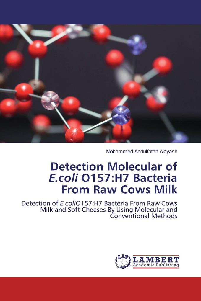 Detection Molecular of E.coli O157:H7 Bacteria From Raw Cows Milk