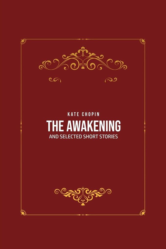 THE AWAKENING
