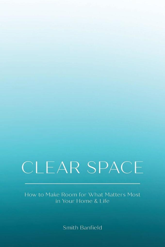 Clear Space