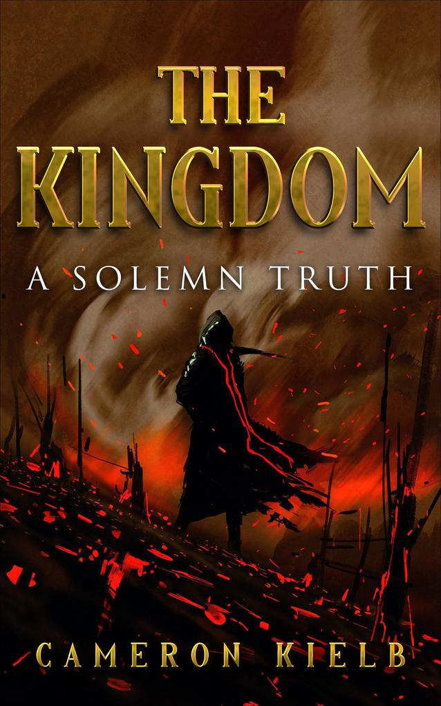 A Solemn Truth (The Kingdom #2)
