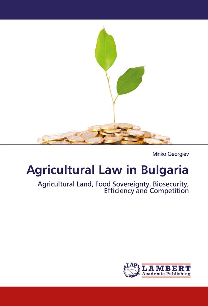 Agricultural Law in Bulgaria