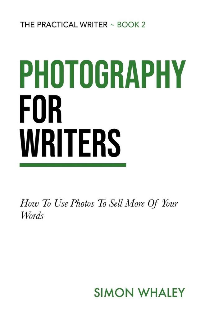 Photography for Writers