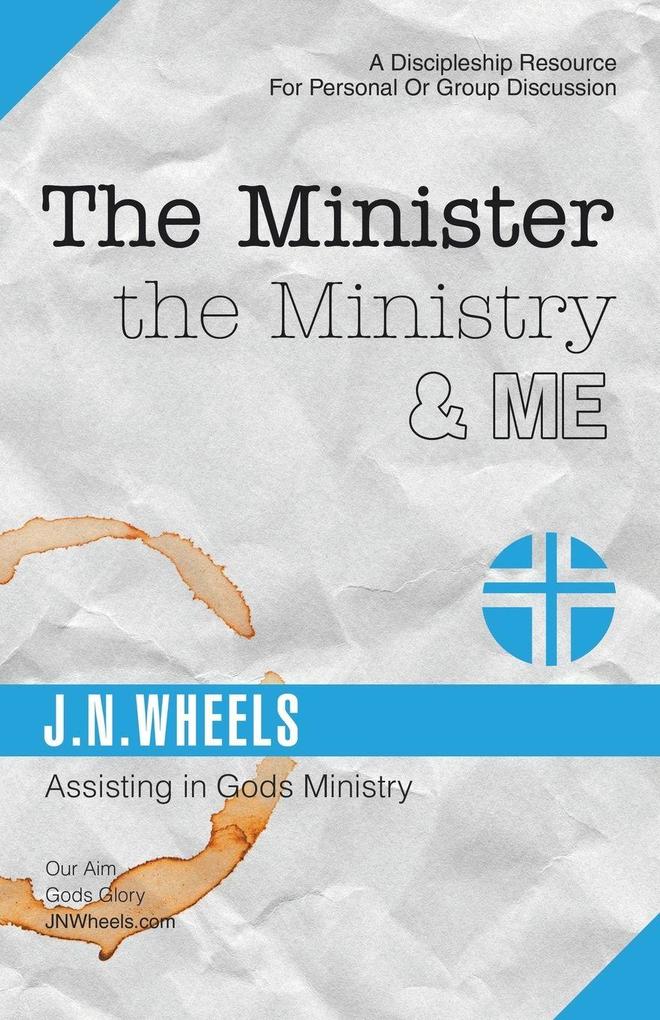 The Minister the Ministry & Me