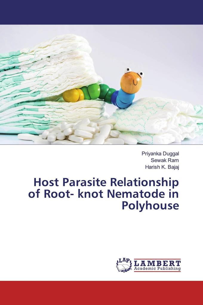 Host Parasite Relationship of Root- knot Nematode in Polyhouse