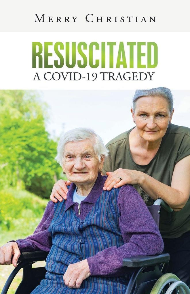 Resuscitated