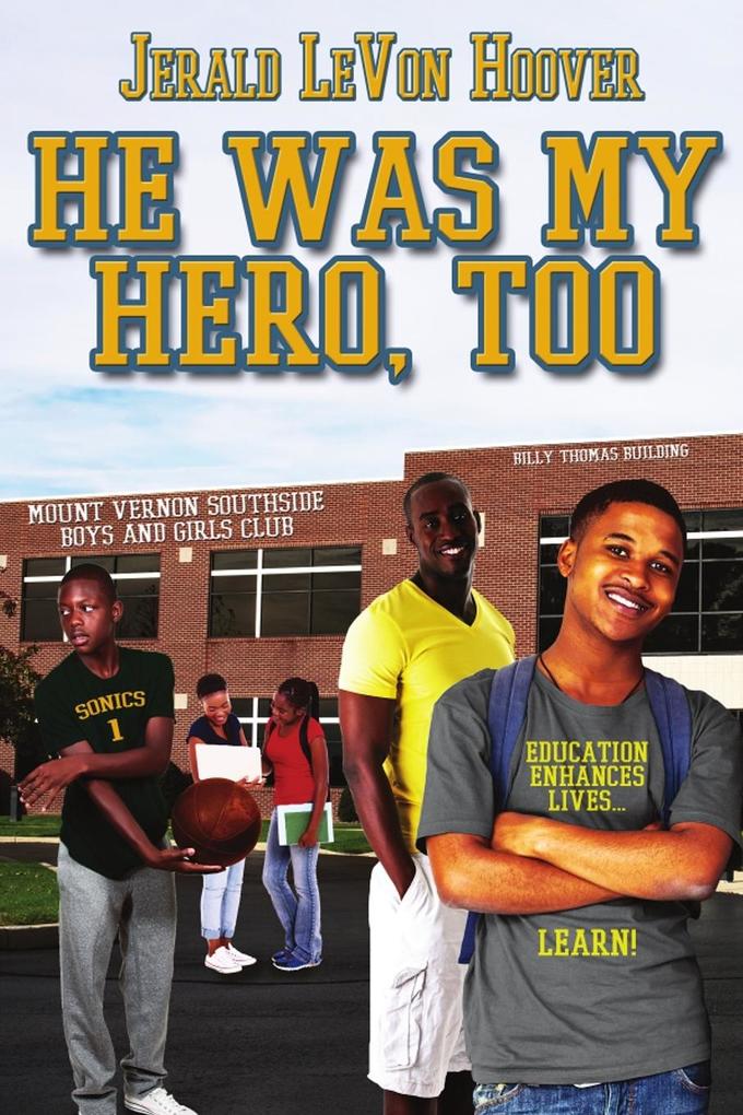 He Was My Hero Too