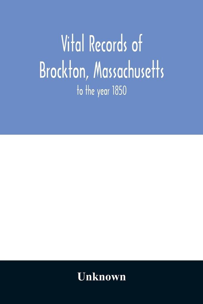 Vital records of Brockton Massachusetts