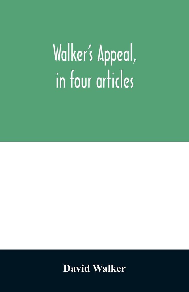 Walker's appeal in four articles