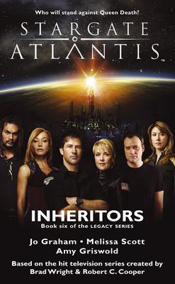 STARGATE ATLANTIS Inheritors (Legacy book 6)