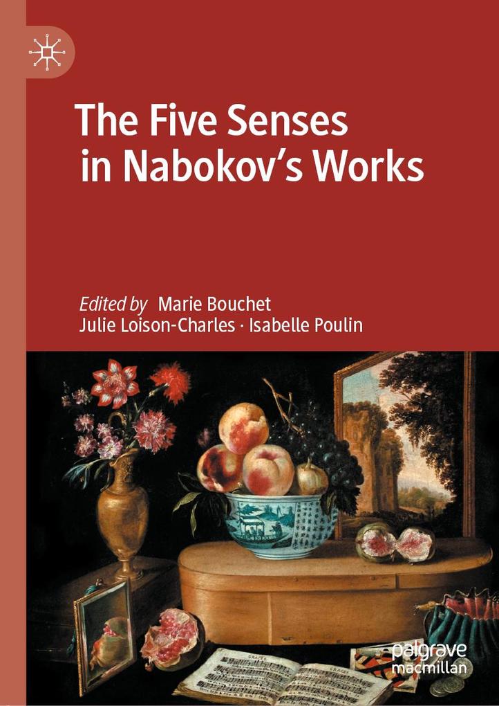 The Five Senses in Nabokov‘s Works