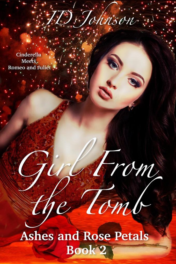 Girl From the Tomb (Ashes and Rose Petals #2)