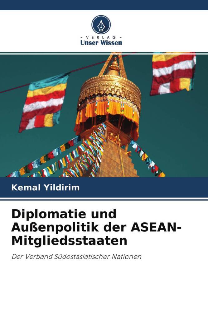 Diplomatie und Außenpolitik der ASEAN-Mitgliedsstaaten