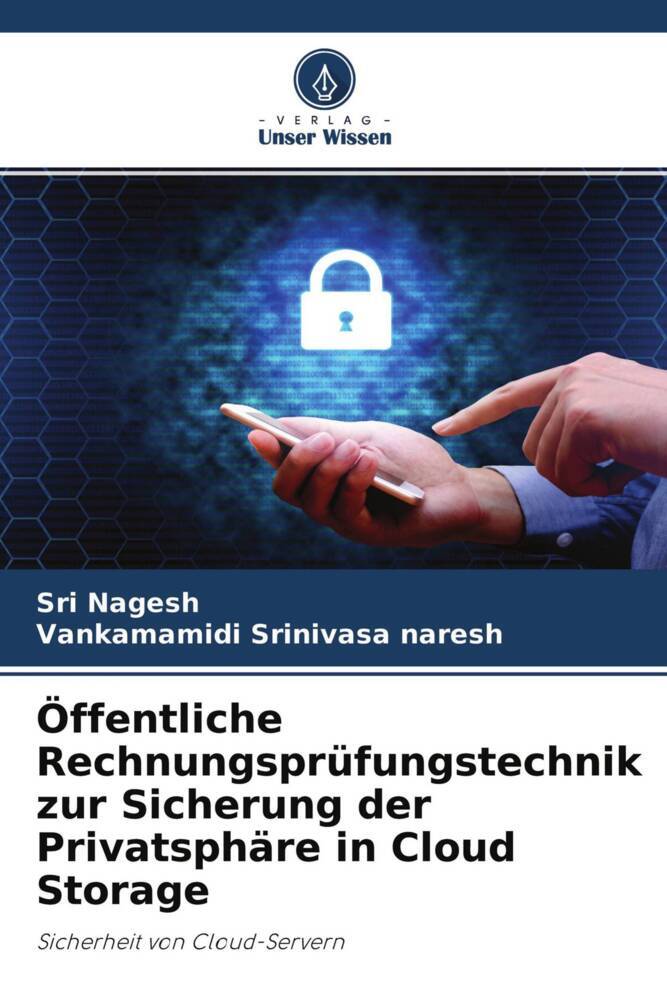 Öffentliche Rechnungsprüfungstechnik zur Sicherung der Privatsphäre in Cloud Storage