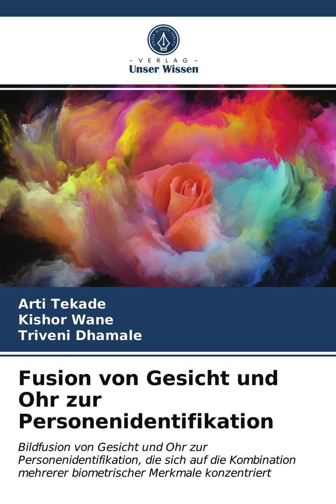 Fusion von Gesicht und Ohr zur Personenidentifikation
