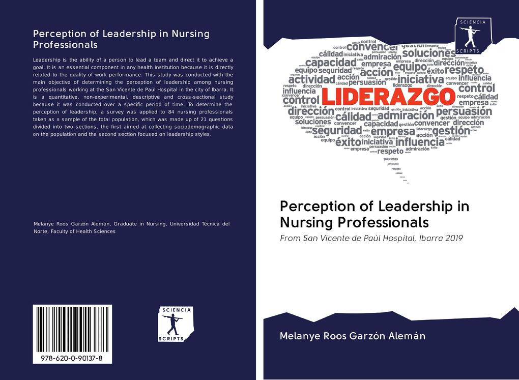 Perception of Leadership in Nursing Professionals