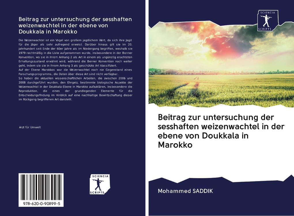 Beitrag zur untersuchung der sesshaften weizenwachtel in der ebene von Doukkala in Marokko
