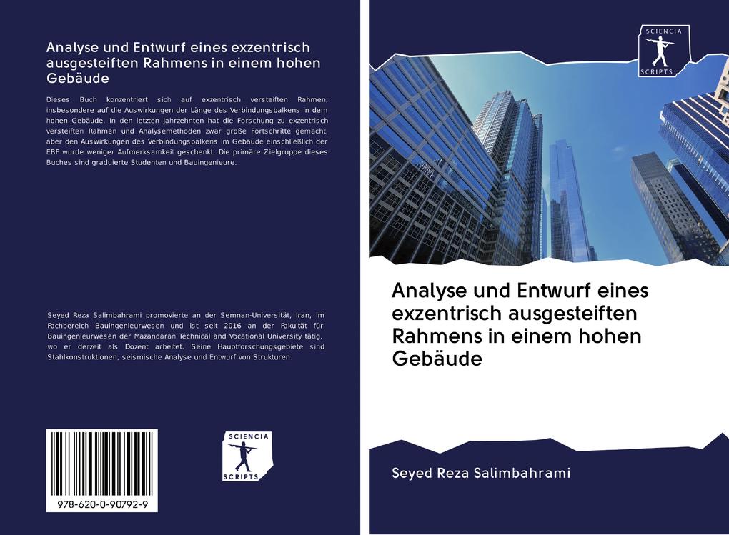 Analyse und Entwurf eines exzentrisch ausgesteiften Rahmens in einem hohen Gebäude