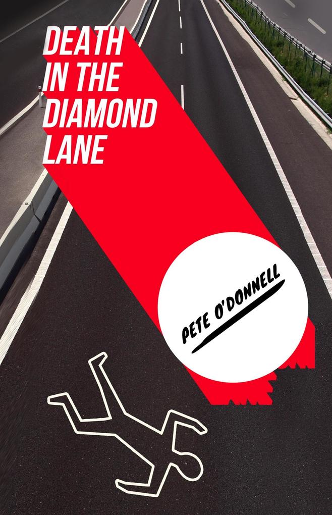 Death in the Diamond Lane