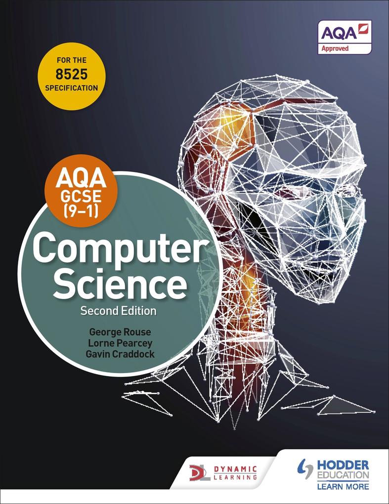 AQA GCSE Computer Science Second Edition