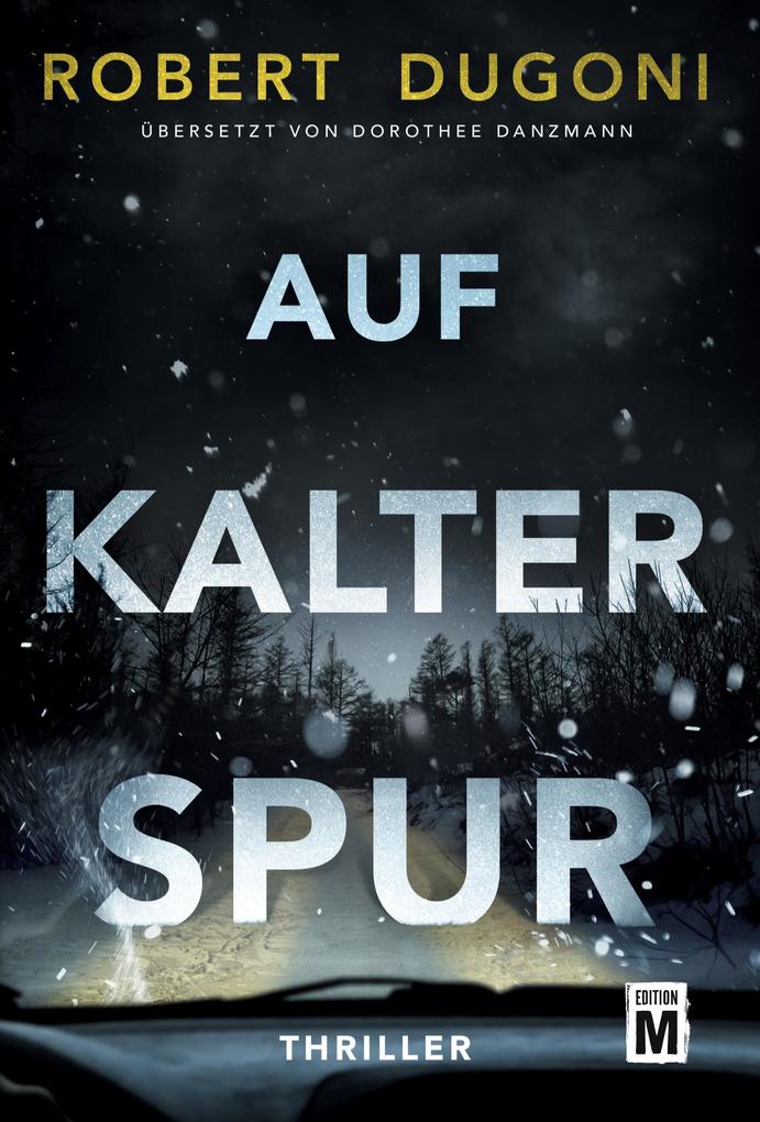 Auf kalter Spur