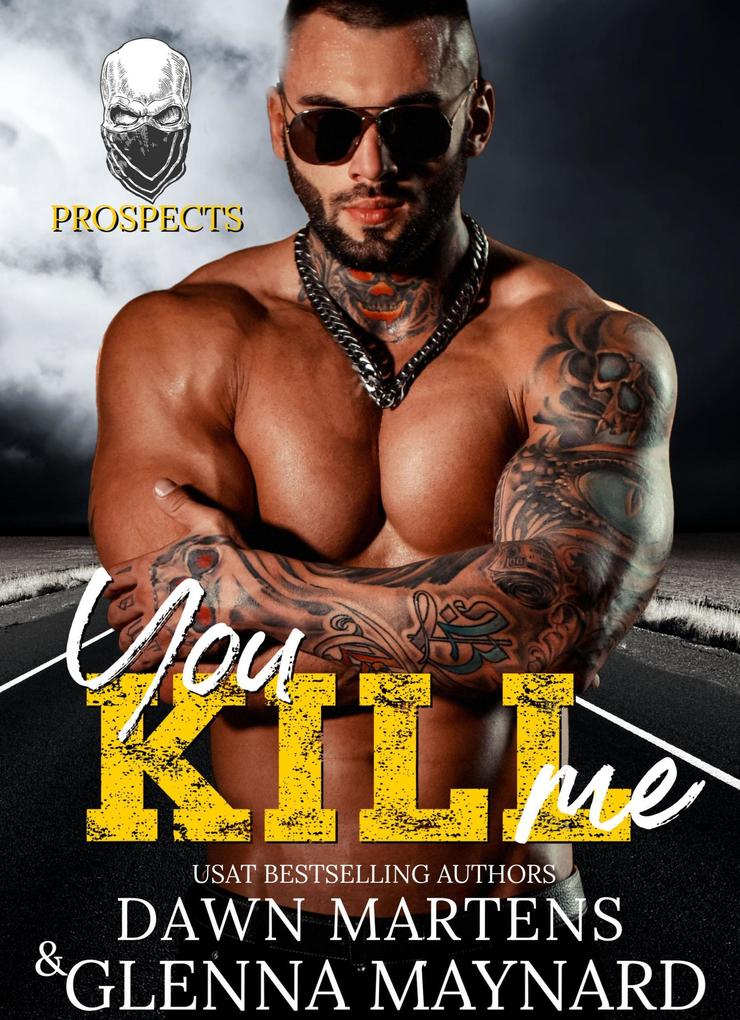 You Kill Me (The Prospect Series #3)
