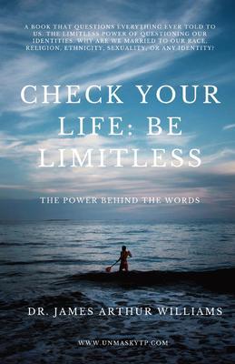 Check Your Life: Be Limitless