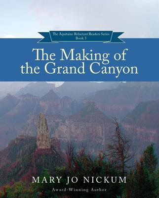 The Making of the Grand Canyon