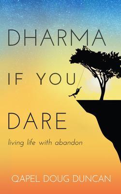 Dharma If You Dare