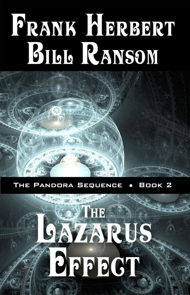 The Lazarus Effect (Pandora Sequence #2)