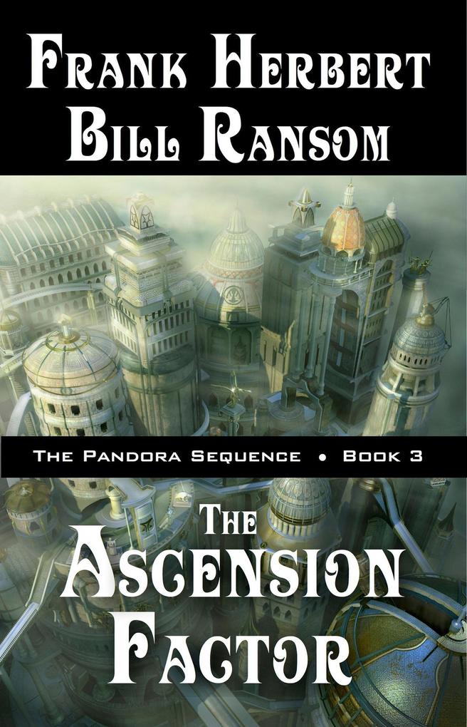 The Ascension Factor (Pandora Sequence #3)