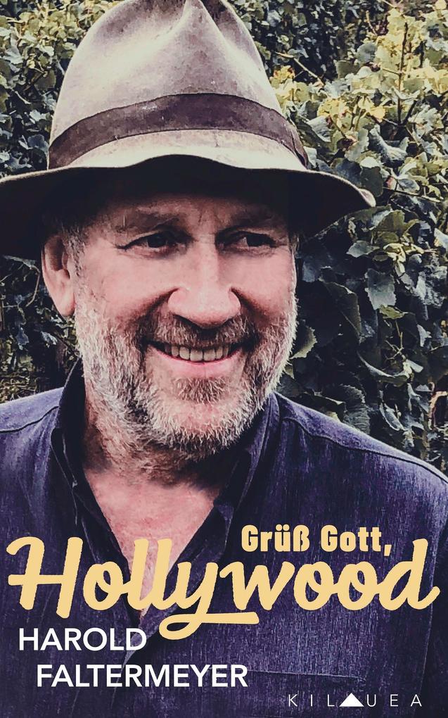 Grüß Gott Hollywood