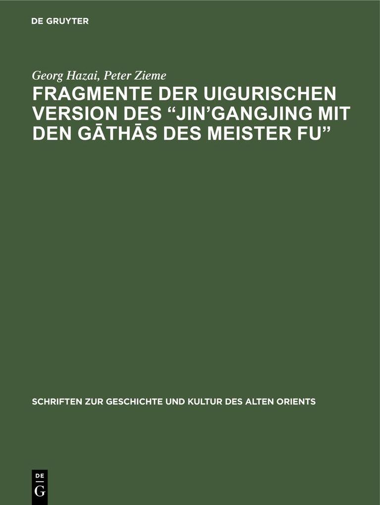 Fragmente der uigurischen Version des Jin‘gangjing mit den Gathas des Meister Fu