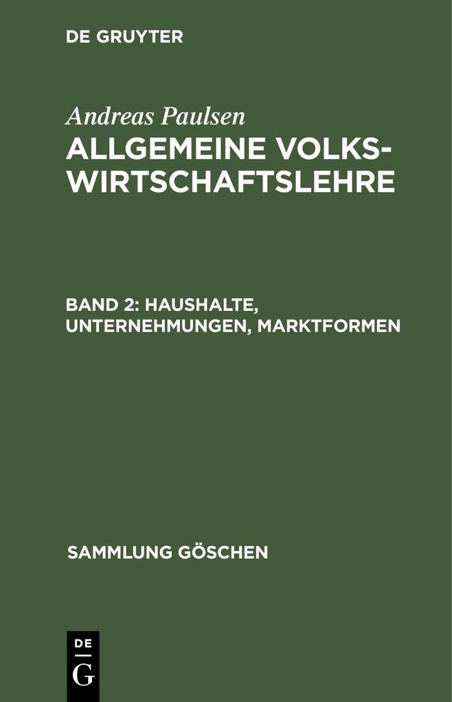 Haushalte Unternehmungen Marktformen