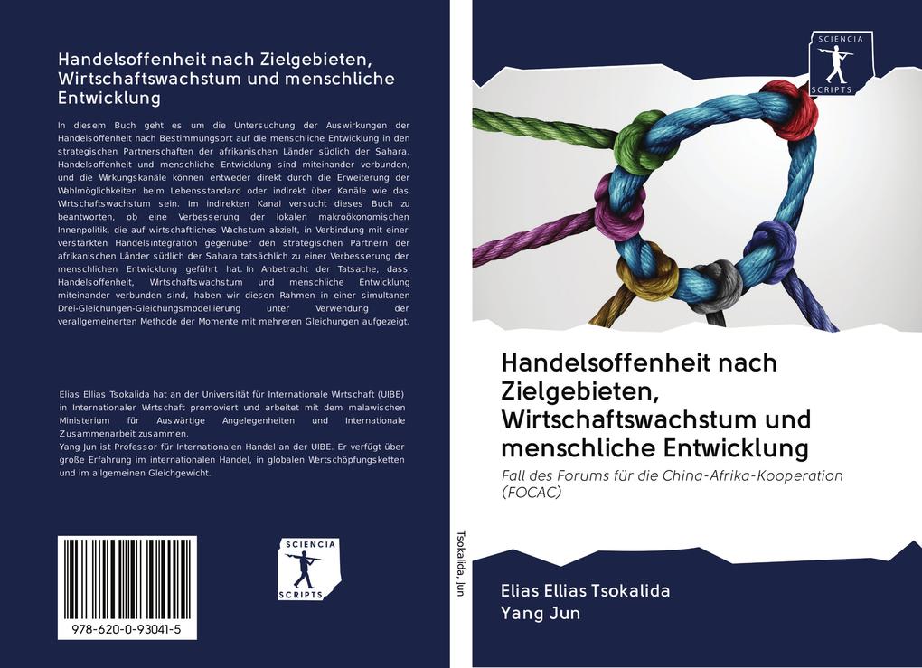 Handelsoffenheit nach Zielgebieten Wirtschaftswachstum und menschliche Entwicklung