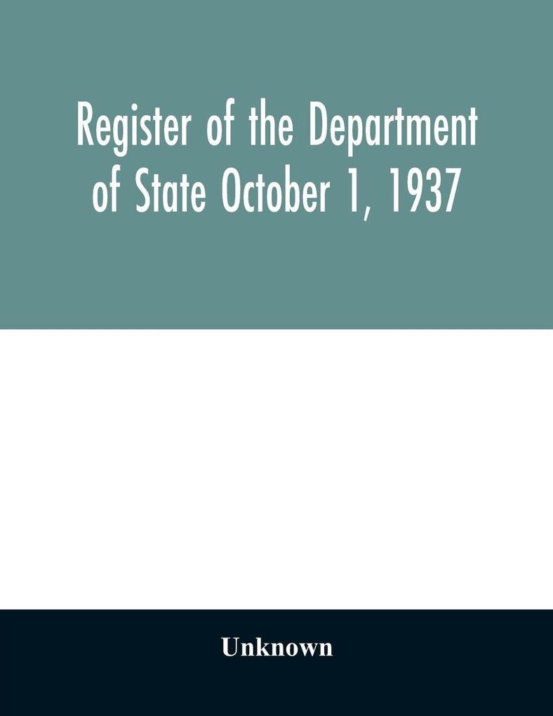 Register of the Department of State October 1 1937