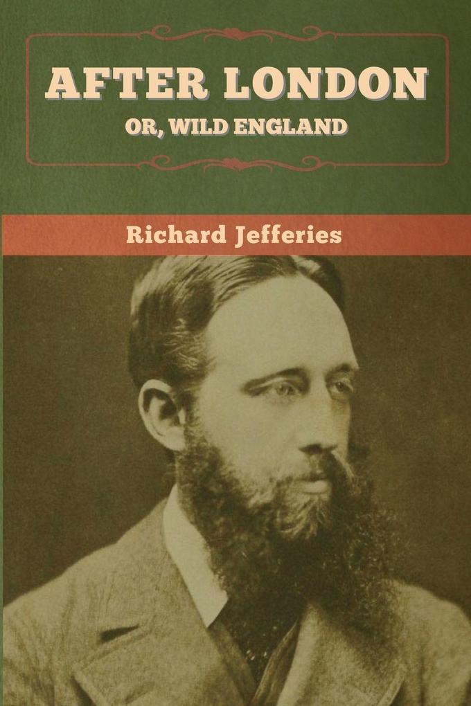 After London; Or Wild England