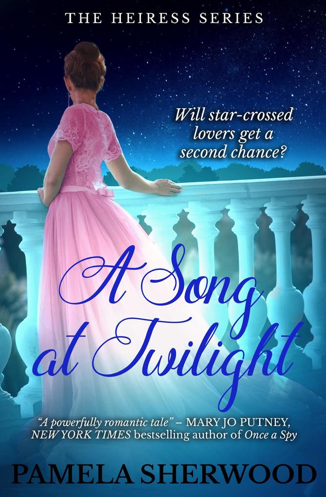 A Song at Twilight (The Heiress Series #2)