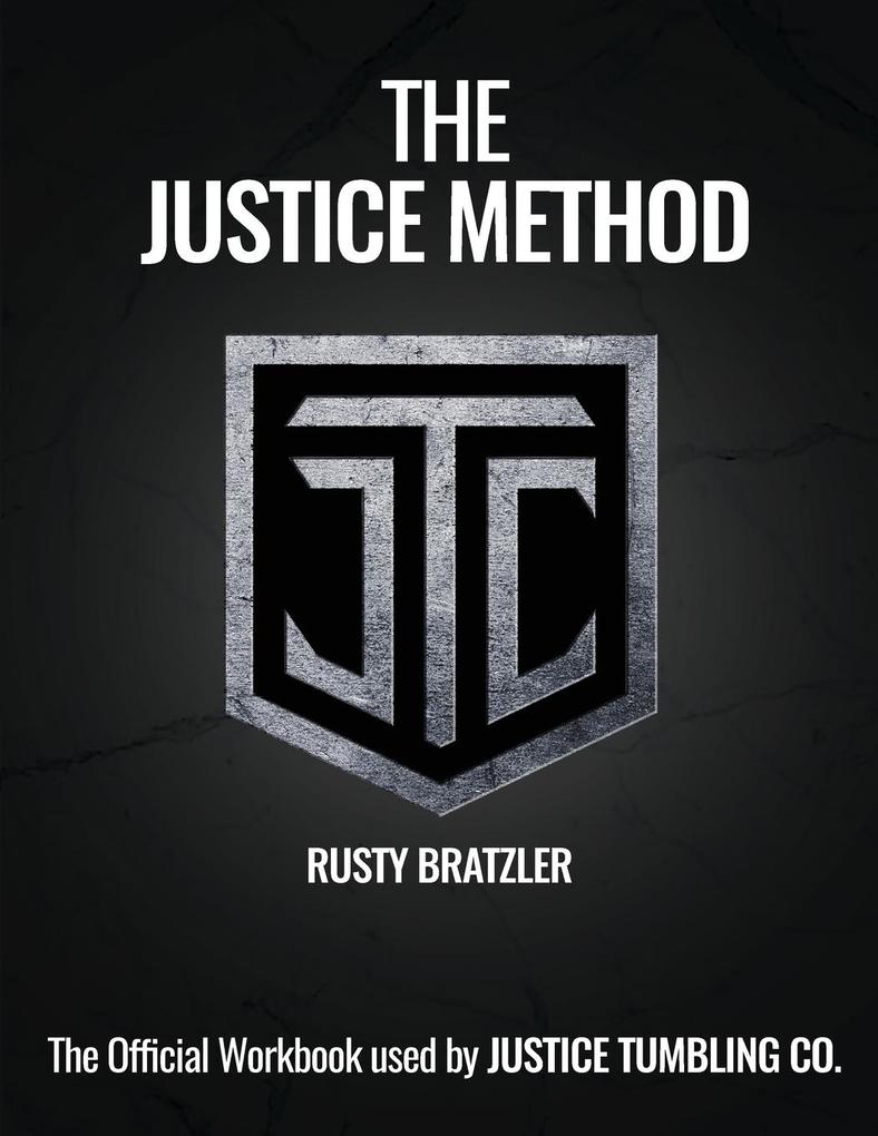 The Justice Method