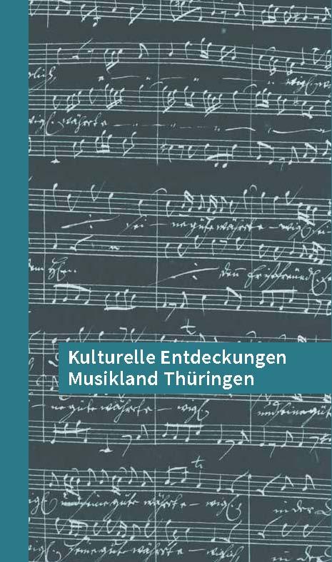 Image of Kulturelle Entdeckungen Musikland Thüringen